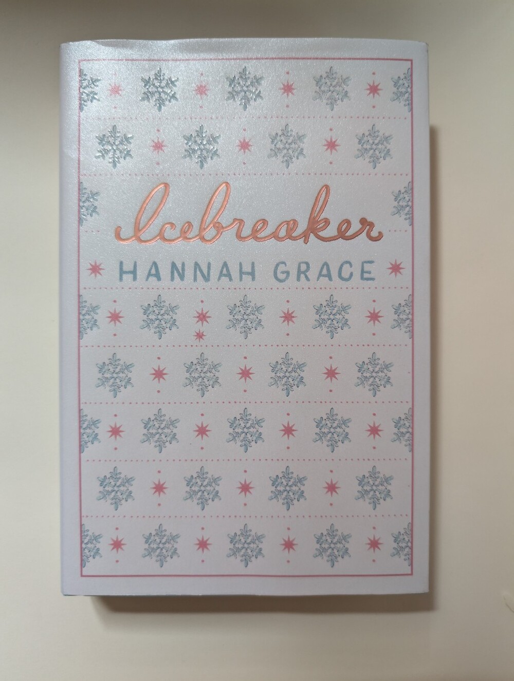 Icebreaker By Hannah Grace. Hardcover Book With Sprayed Edges
